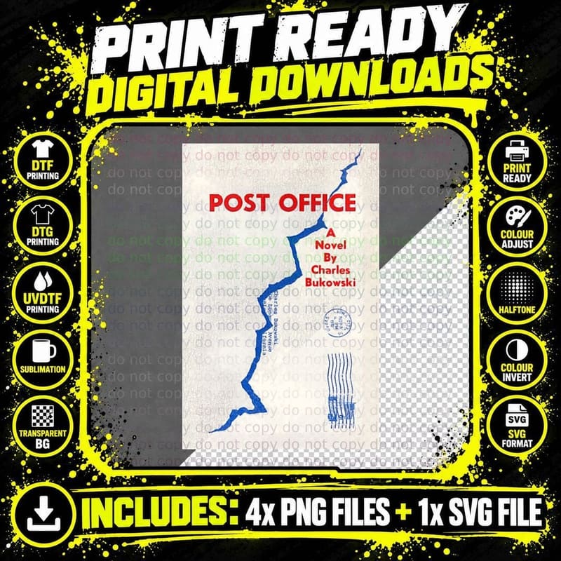 Charles Bukowski Post Office T-Shirt Png SVG Digital Bundle