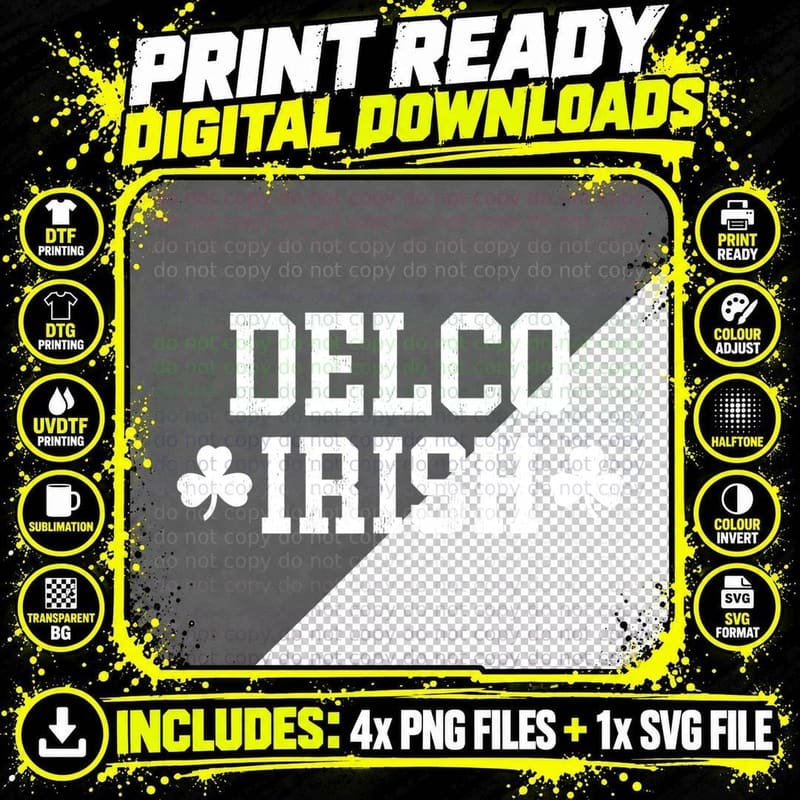 Delco Irish - Delaware County Residents Paddies Day Png SVG Digital Bundle