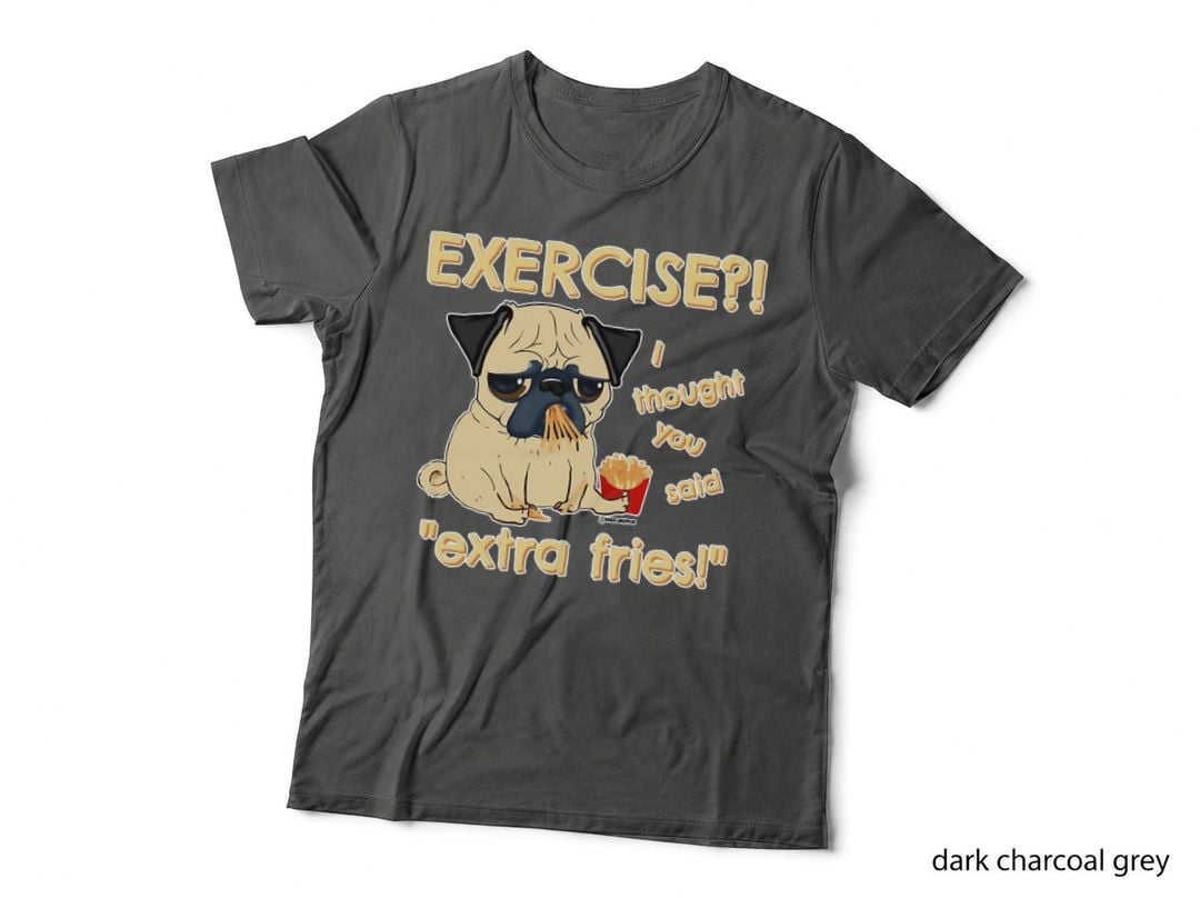 Extra Fries Pug T-Shirt