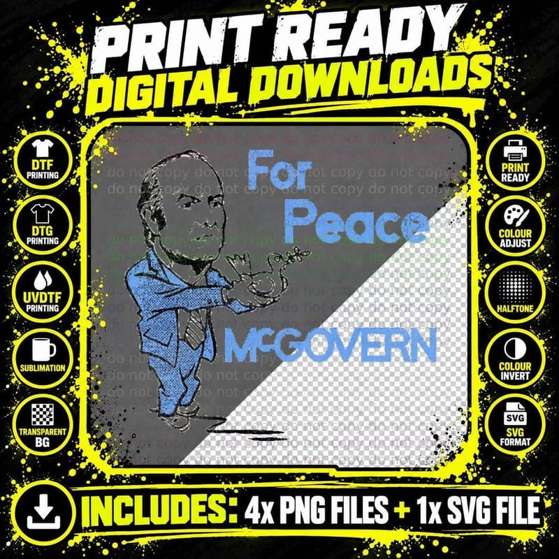 George Mcgovern for Peace T-Shirt Png SVG Digital Bundle