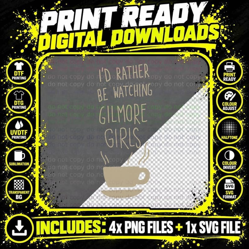 Gilmore Girls I'd Rather Be Watching T-Shirt Png SVG Digital Bundle