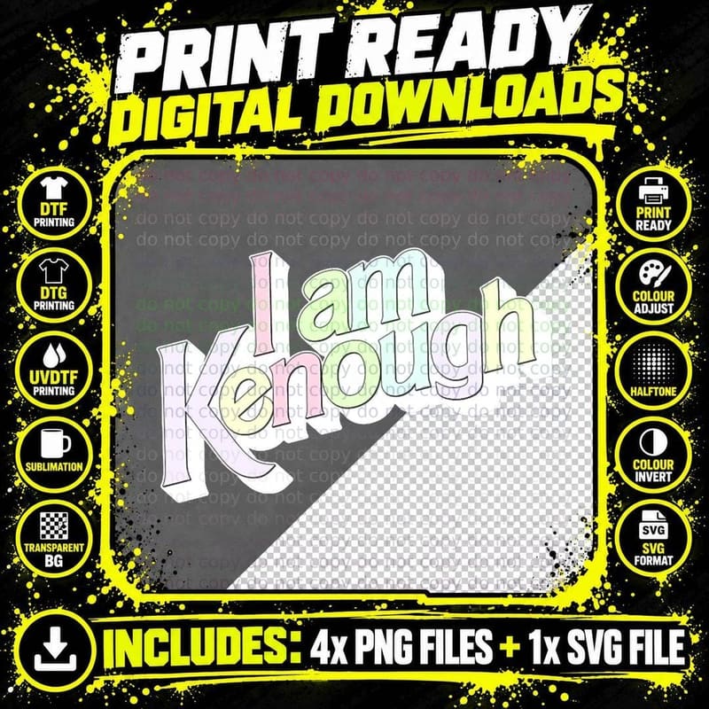 I Am Kenough Pastel Colorway T-Shirt Png SVG Digital Bundle