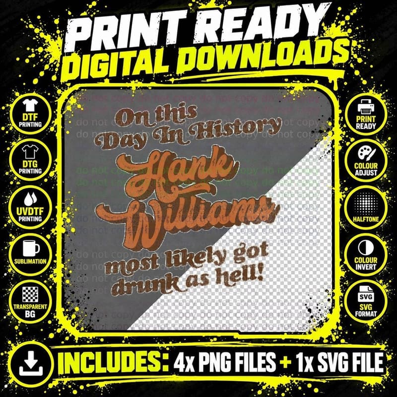 On This Day in History, Hank Williams... T-Shirt Png SVG Digital Bundle