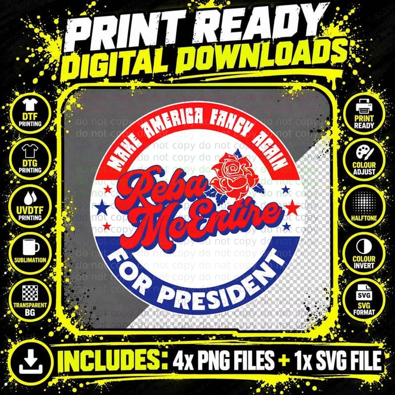 Reba Mcentire for President T-Shirt Png SVG Digital Bundle