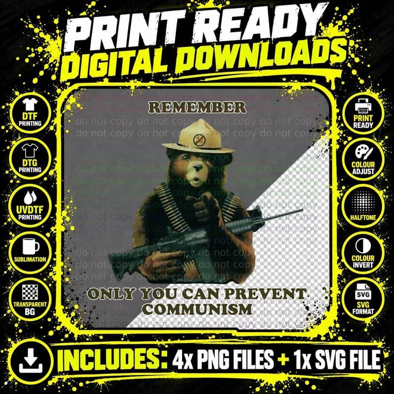 Remeber Only You Can Prevent Communism T-Shirt Png SVG Digital Bundle