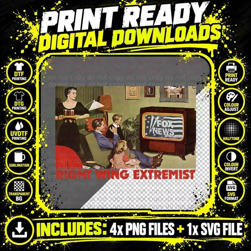 Right Wing Nuclear Extremist T-Shirt Png SVG Digital Bundle