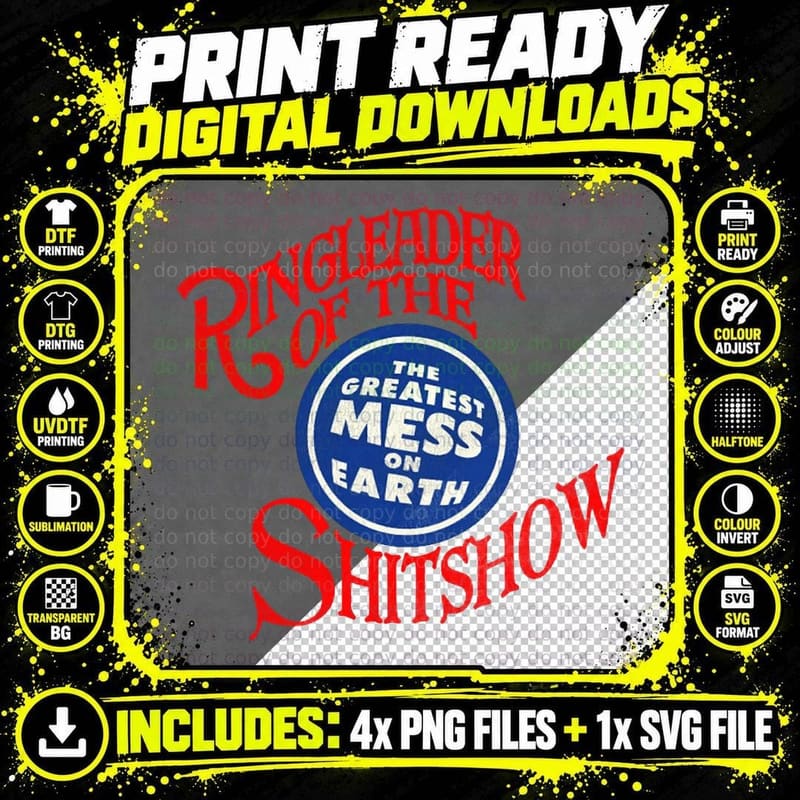 Ringleader of the Shitshow T-Shirt Png SVG Digital Bundle