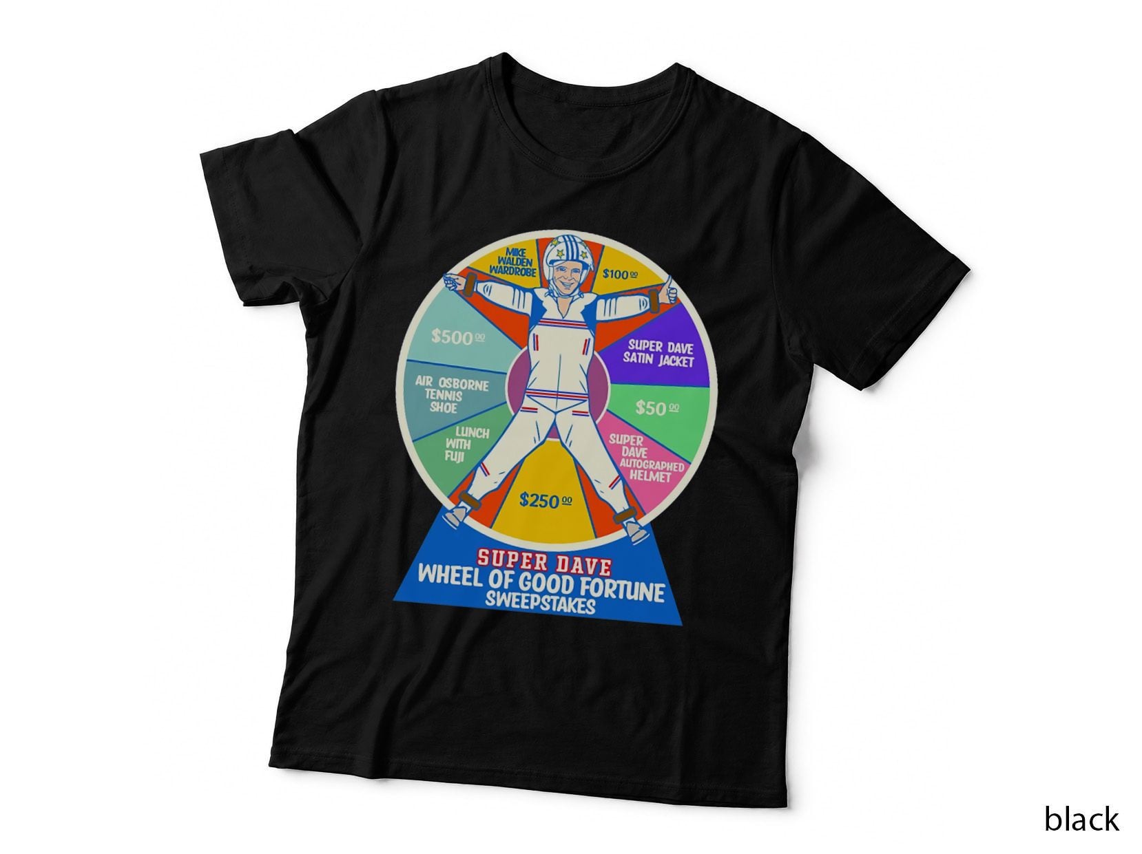 SUPER DAVE Wheel of Good Fortune T-Shirt
