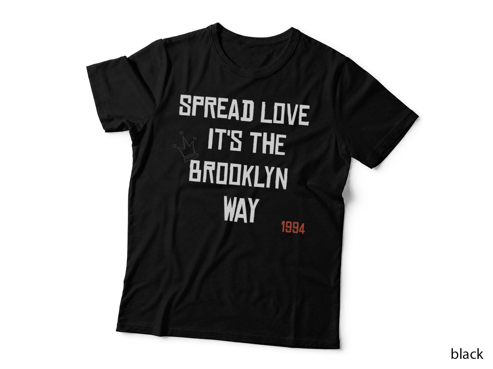 Spread Love It's the Brooklyn Way T Shirt