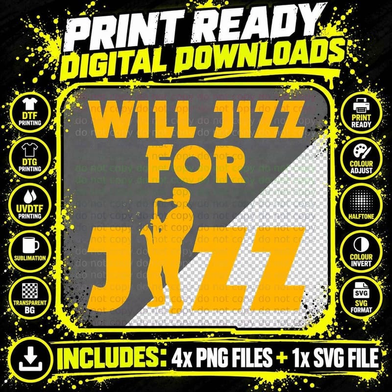 Will JIZZ for JAZZ T-Shirt Png SVG Digital Bundle