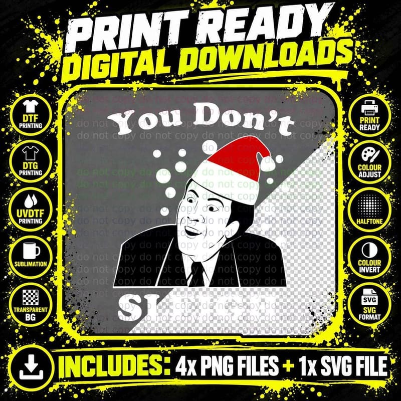 You Don't Sleigh T-Shirt Png SVG Digital Bundle