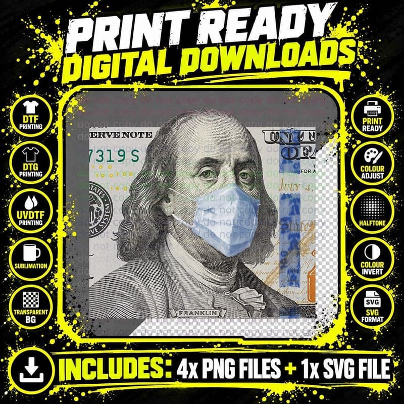 100 Dollar Bill Benjamin Franklin Face Mask President Png SVG Digital Bundle