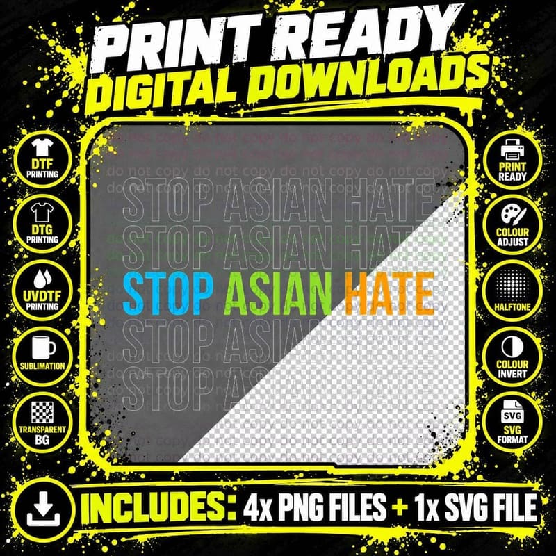 Anti Racism Anti-Asian Support AAPI Stop Asian Hate Png SVG Digital Bundle