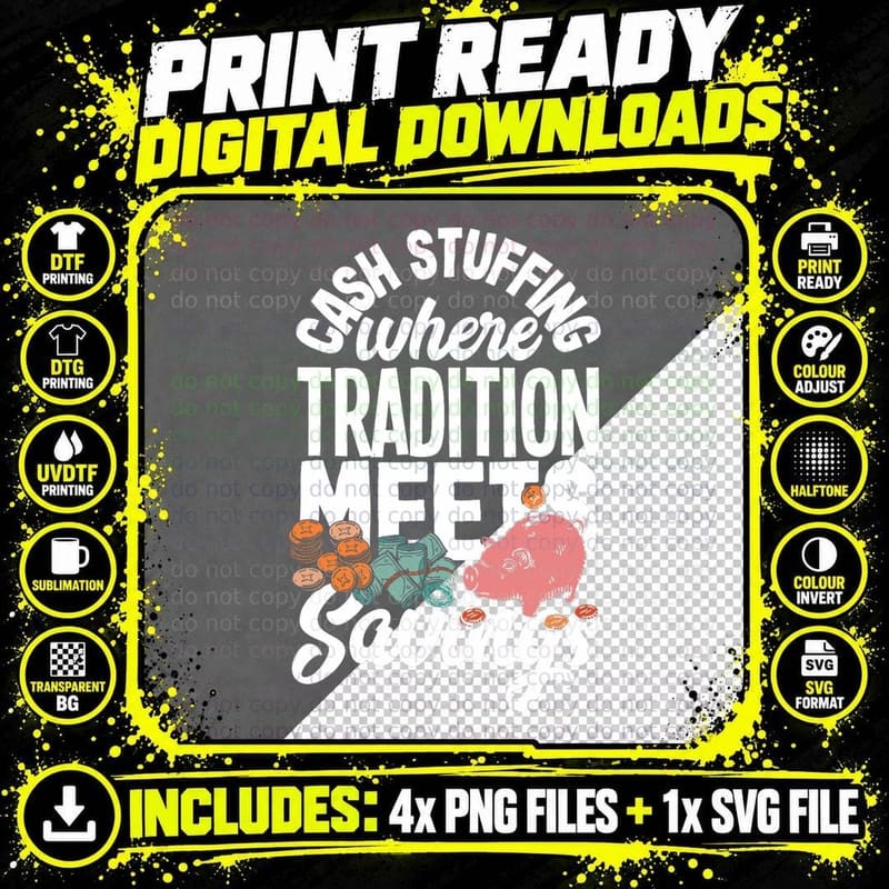 Cash Stuffing Where Tradition Meets Savings Cash Png SVG Digital Bundle