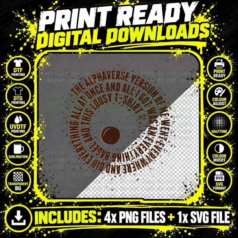 Everywhere All at Once T-Shirt Png SVG Digital Bundle