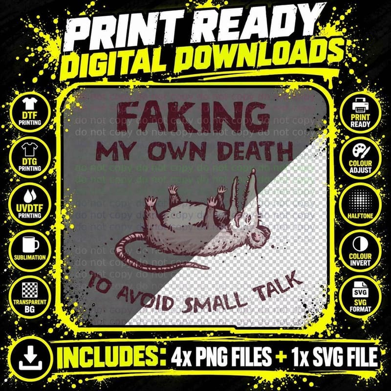 Faking My Own Death T-Shirt Png SVG Digital Bundle