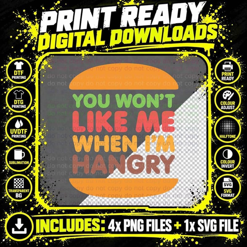 Hangry Burger - You Won't Like Me When I'm Hangry T-Shirt Png SVG Digital Bundle