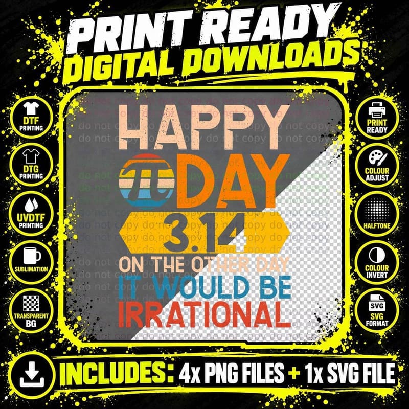 Happy Pi Day 3.14 on the Other Day It Would Be Png SVG Digital Bundle