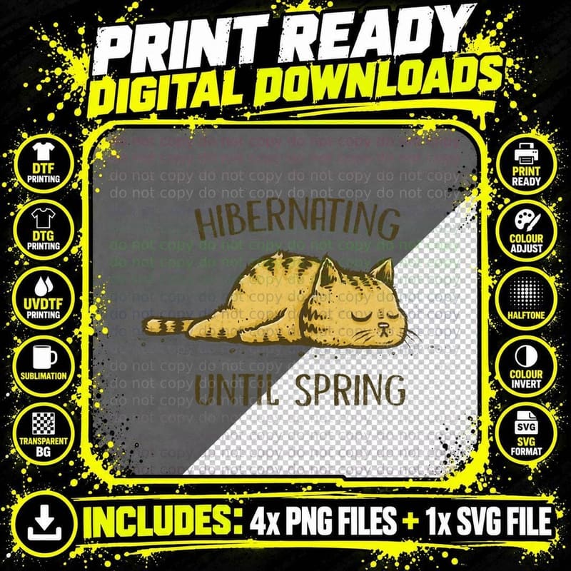 Hibernating Until Spring T-Shirt Png SVG Digital Bundle