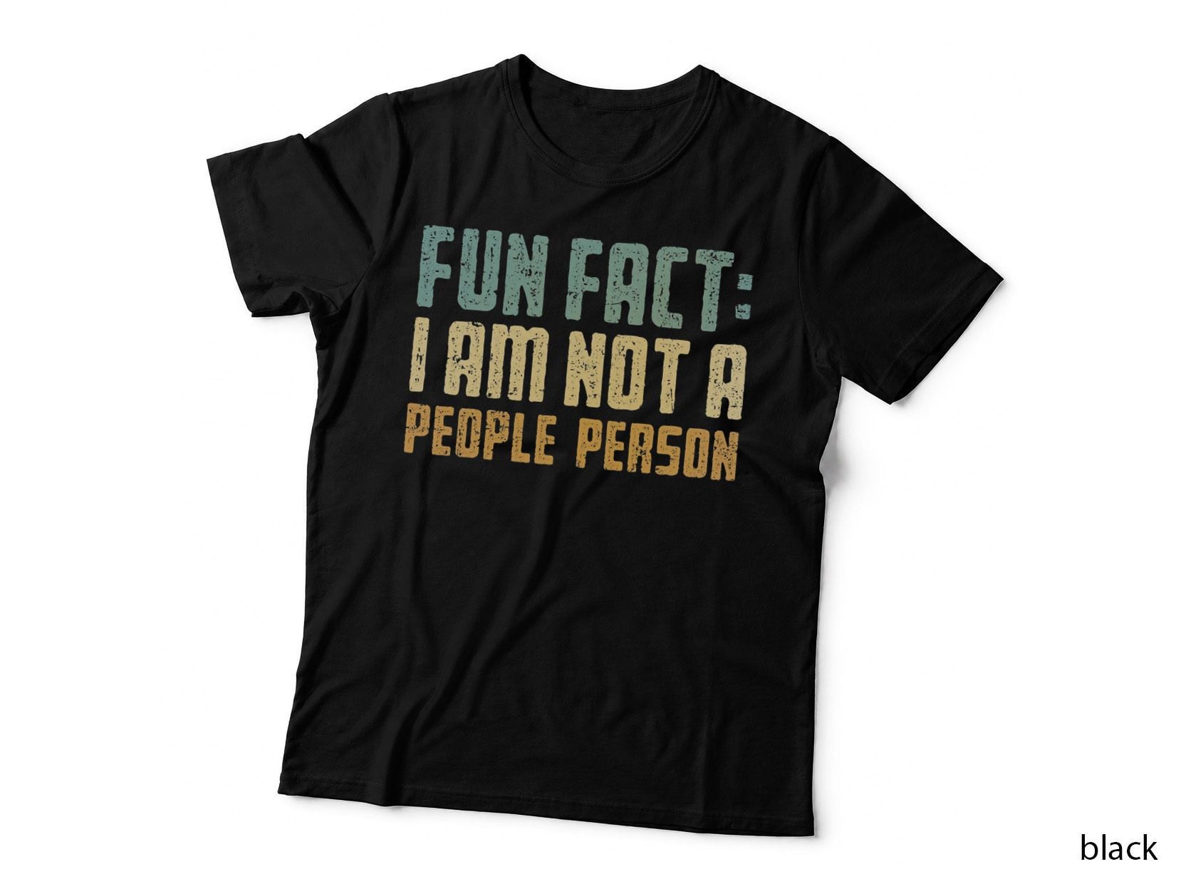 I Am Not a People Person T-Shirt