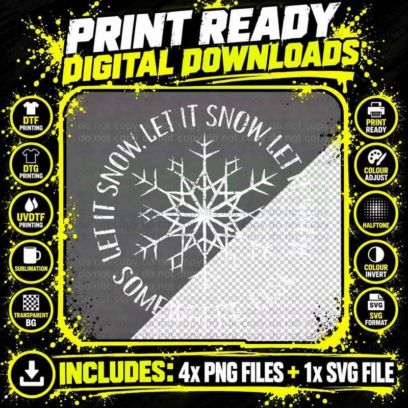Let It Snow Somewhere Else T-Shirt Png SVG Digital Bundle