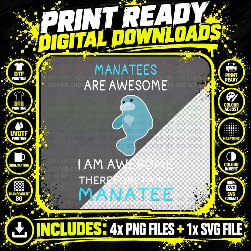 Manatee Shirt Manatees Are Awesome Manatee Lover T-Shirt Png SVG Digital Bundle