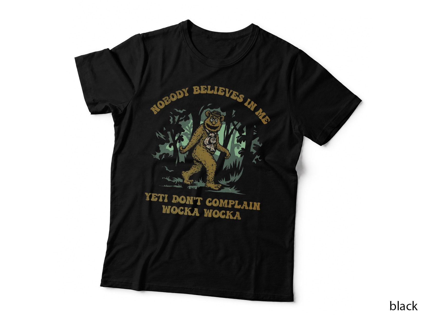Nobody Believes in Me T-Shirt