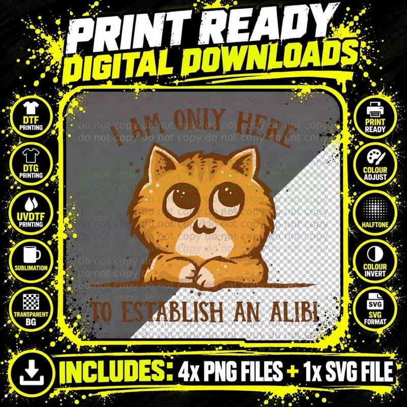 Only Here for the Alibi T-Shirt Png SVG Digital Bundle