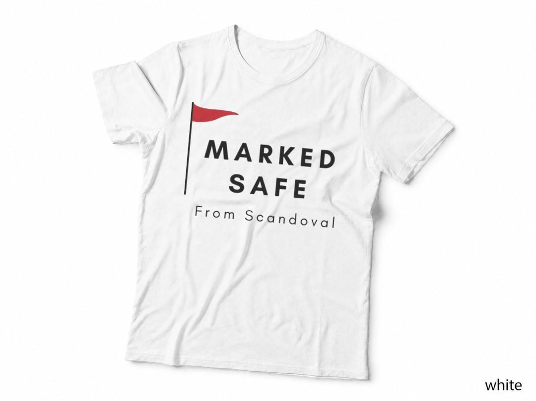 Safe from Scandoval T-Shirt