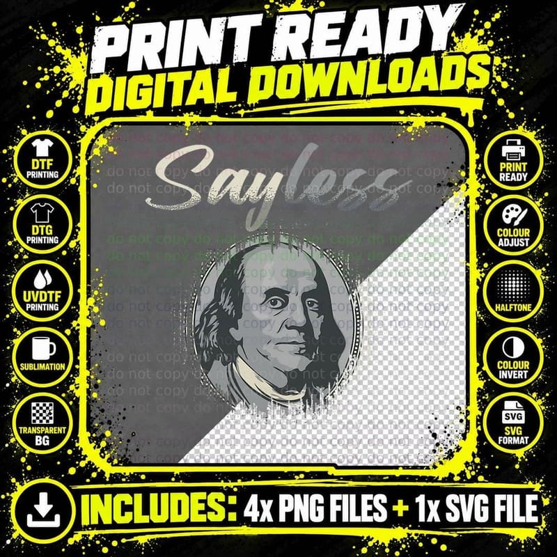 Say Less Ben Franklin Money Banknotes Cash T-Shirt Png SVG Digital Bundle
