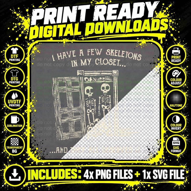 Skeletons in My Closet T-Shirt Png SVG Digital Bundle