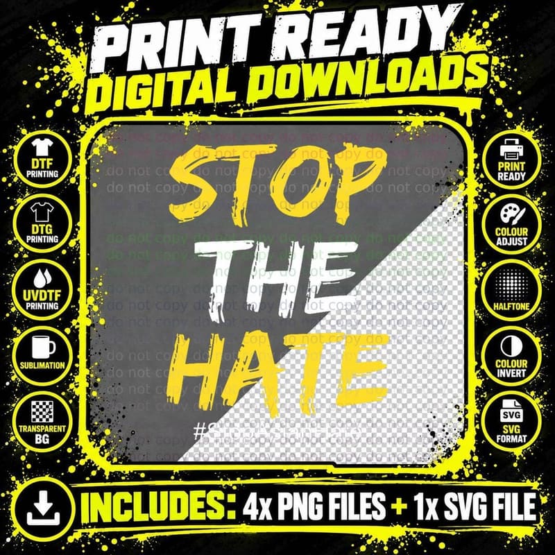 Stop Asian Hate Stopasianhate T-Shirt Png SVG Digital Bundle