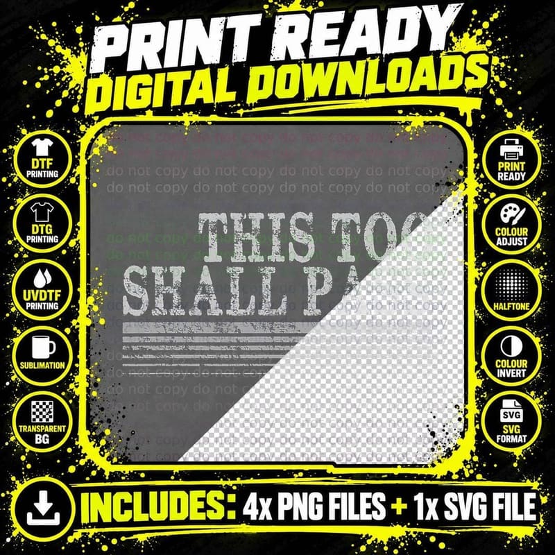 THIS TOO SHALL PASS T-Shirt Png SVG Digital Bundle