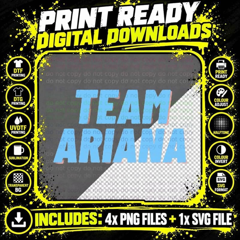 Team Ariana Basic T-Shirt Png SVG Digital Bundle