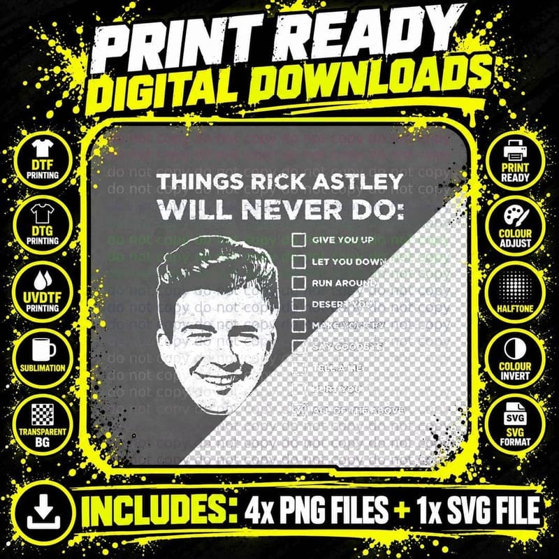 Things Rick Astley Will Never Do T-Shirt Png SVG Digital Bundle