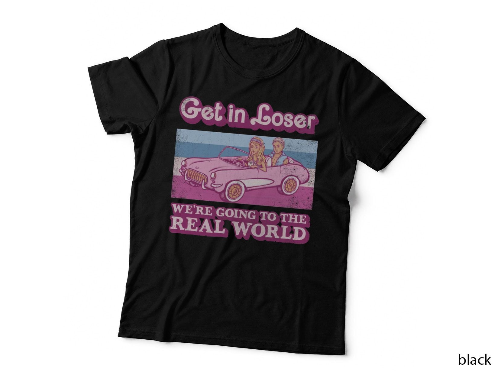 We're Going to the Real World T-Shirt