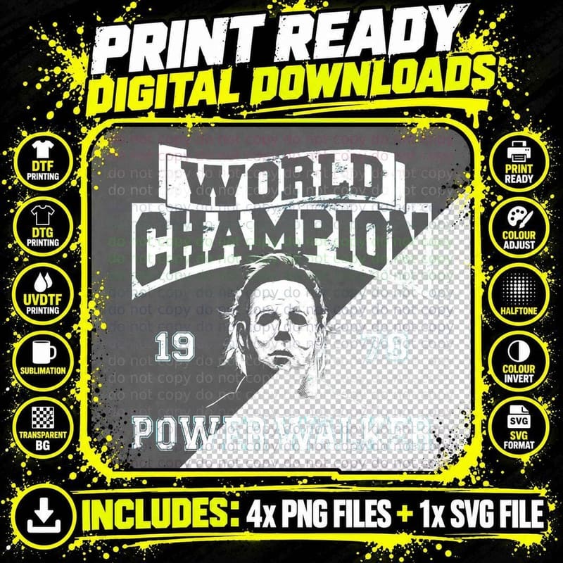 World Champion Power Walker Michael Myers T-Shirt Png SVG Digital Bundle