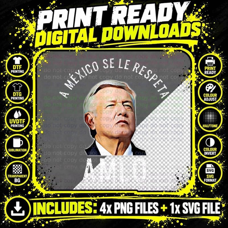 Andres Manuel Lopez Obrador Mexican President AMLO Png SVG Digital Bundle