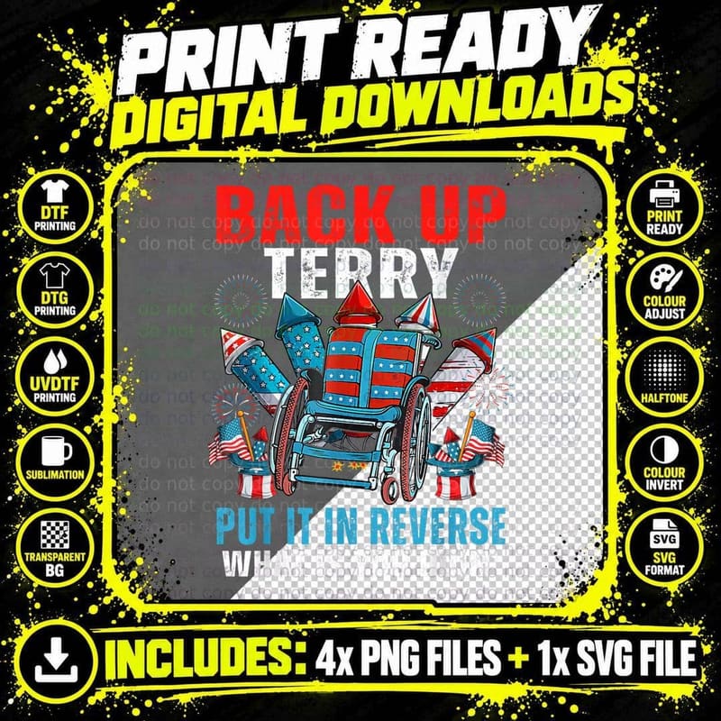 Back It up Terry Put It in Reverse What Is You Doin 4th Png SVG Digital Bundle