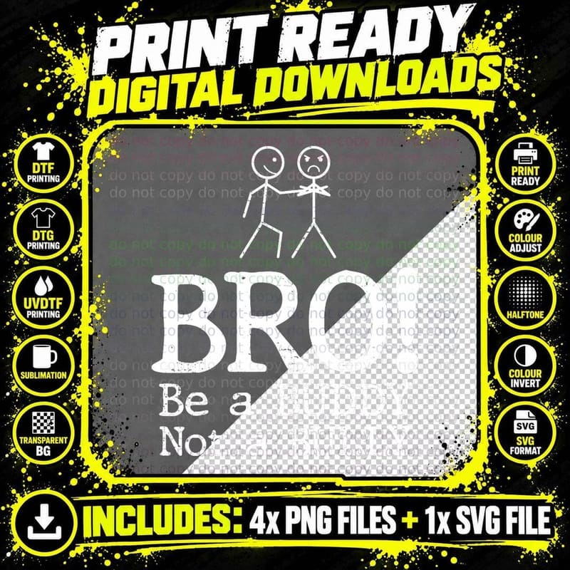 Be Kind Bro Stickman Don't Be a Bully Be a Buddy Unity Png SVG Digital Bundle