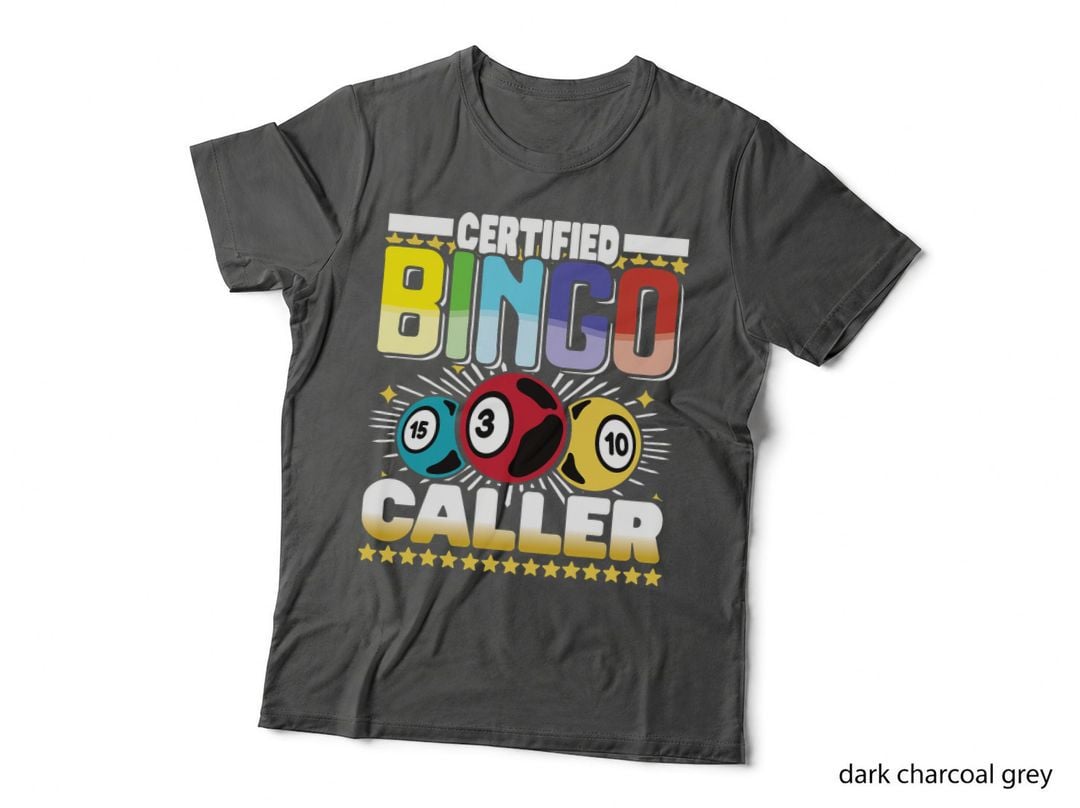 Certified Bingo Caller - Bingo Player Gambling - Bingo T-Shirt