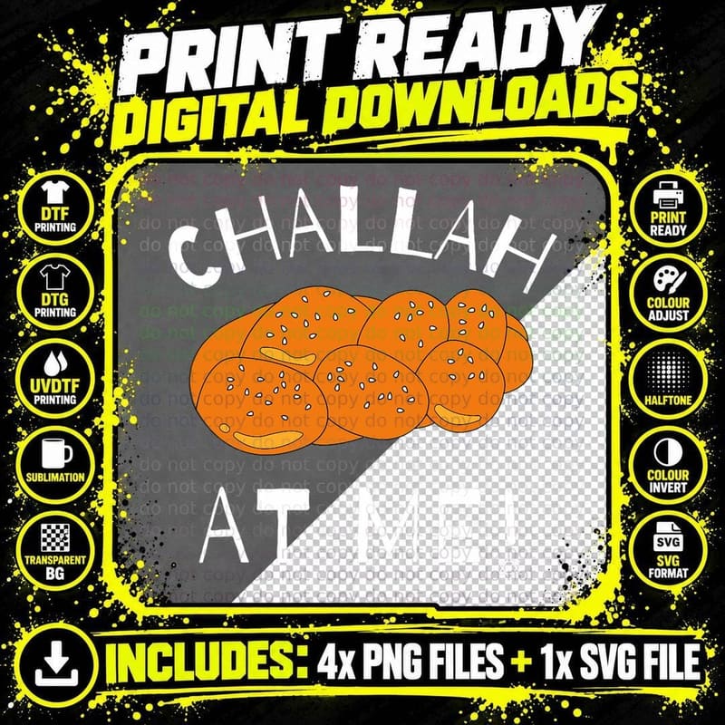 Challah at Me Rosh Hashanah Jewish Hanukkah T-Shirt Png SVG Digital Bundle