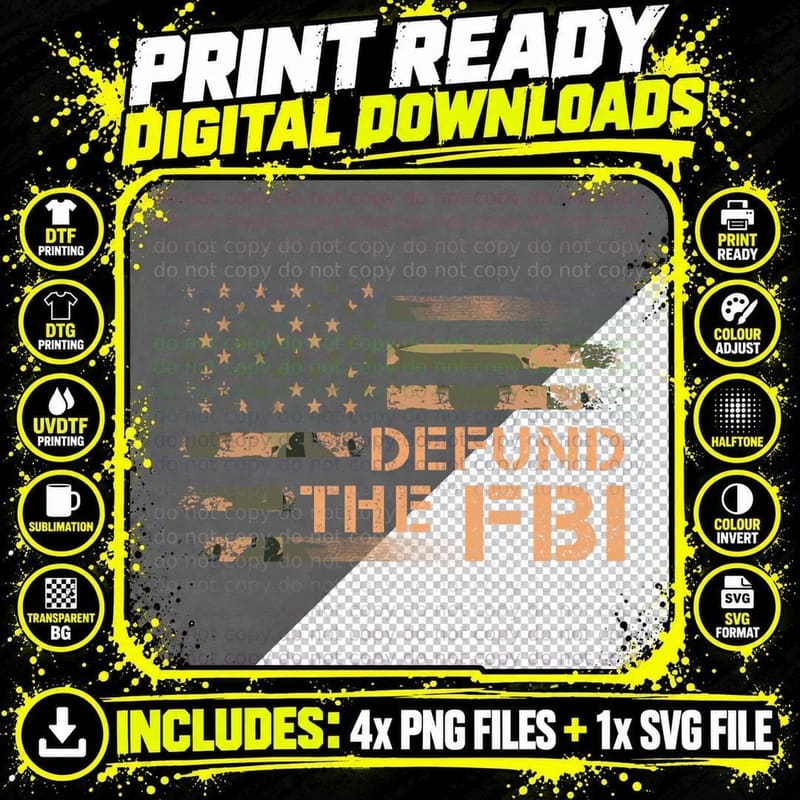 Defund the FBI Anti-Government Political T-Shirt Png SVG Digital Bundle
