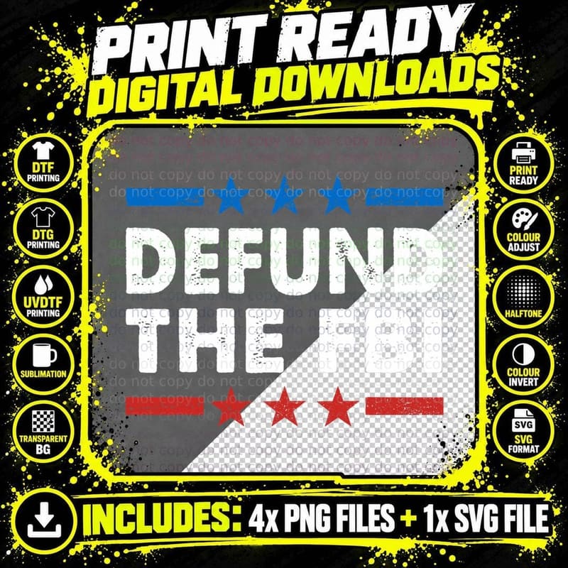 Defund the FBI Federal Bureau of Investigation Politics Png SVG Digital Bundle