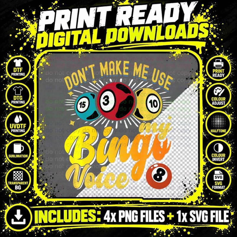 Don't Make Me Use My Player Bingo Voice Gambling Squad Png SVG Digital Bundle