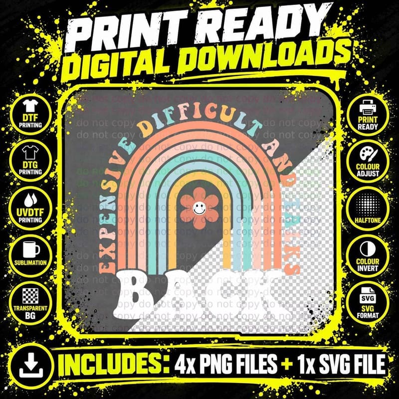 Expensive Difficult and Talks Back Mothers' Day for Png SVG Digital Bundle
