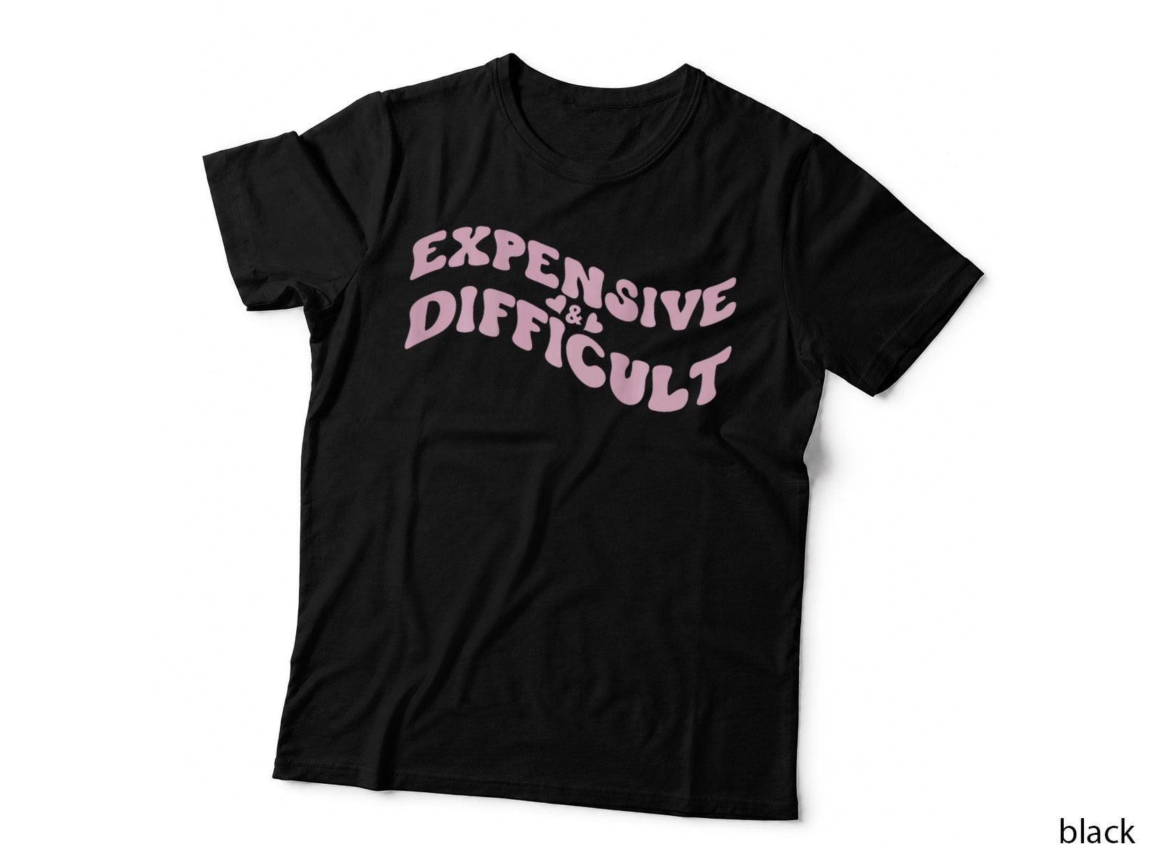 Expensive and Difficult Bougie Girl Fancy Friend Back Print T-Shirt