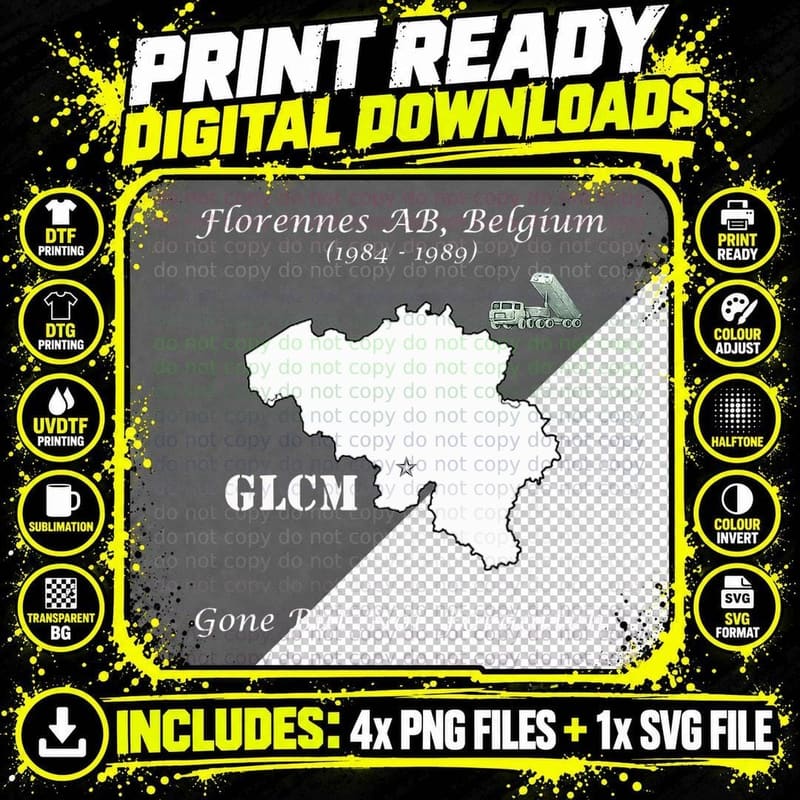 GLCM Florennes AB Belgium Gone but Not Forgotten T-Shirt Png SVG Digital Bundle