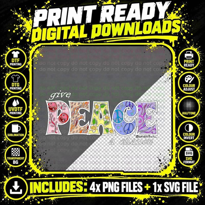 Give PEACE a Chance - Dark Colored T-Shirt Png SVG Digital Bundle