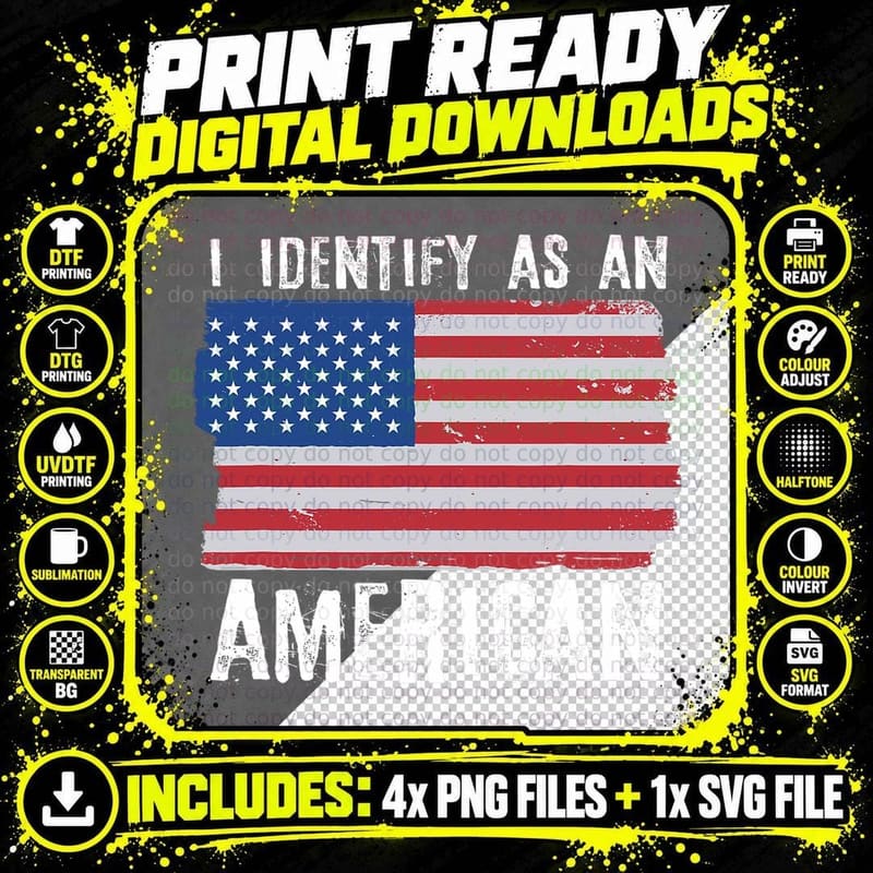 I Identify as an American Proud US American T-Shirt Png SVG Digital Bundle